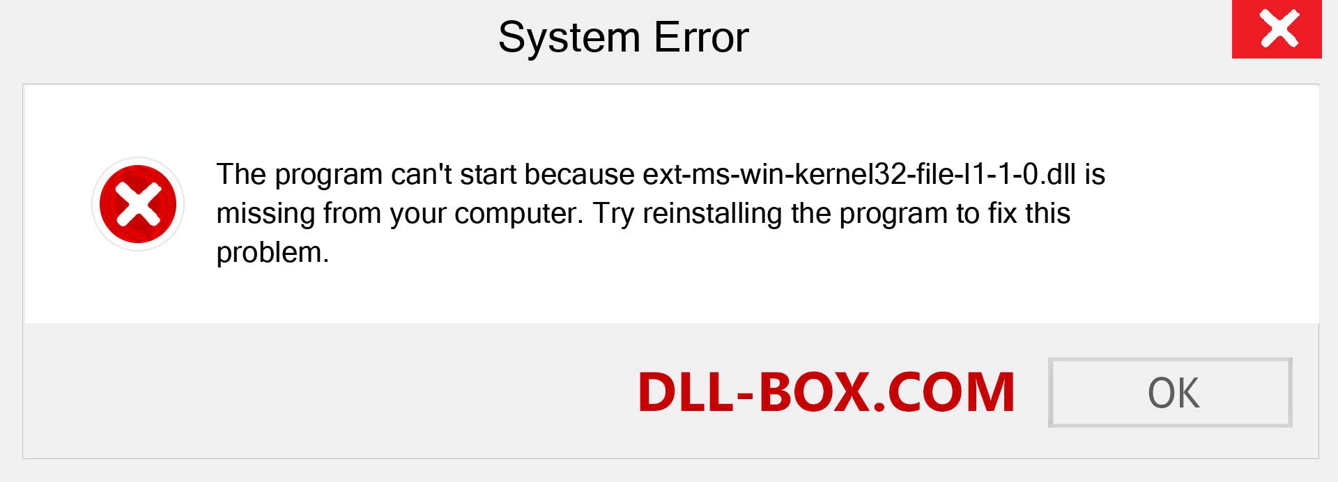  ext-ms-win-kernel32-file-l1-1-0.dll file is missing?. Download for Windows 7, 8, 10 - Fix  ext-ms-win-kernel32-file-l1-1-0 dll Missing Error on Windows, photos, images